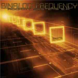 Binalog Frequency - Rockin' Systems E.P.