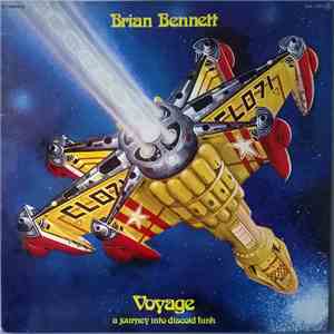 Brian Bennett - Voyage (A Journey Into Discoid Funk)