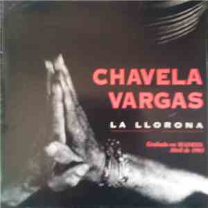 Chavela Vargas - La Llorona