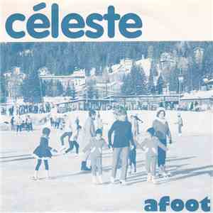 Céleste - Afoot