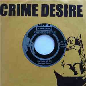 Crime Desire - We Hate All Life