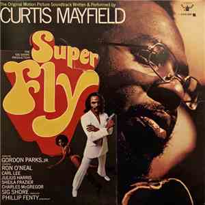 Curtis Mayfield - Super Fly