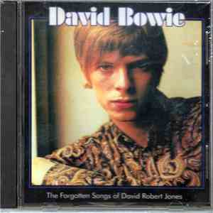 David Bowie - The Forgotten Songs Of David Robert Jones