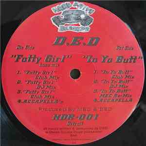 D.E.D. - "Fatty Girl"