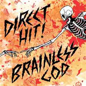 Direct Hit! - Brainless God