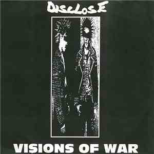 Disclose - Visions Of War