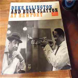 Duke Ellington / Buck Clayton All-Stars - At Newport