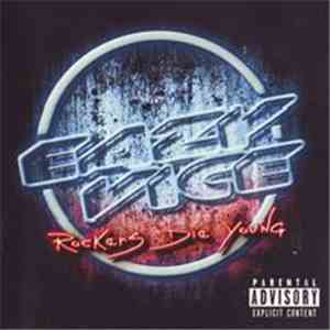 Eazy Vice - Rockers Die Young