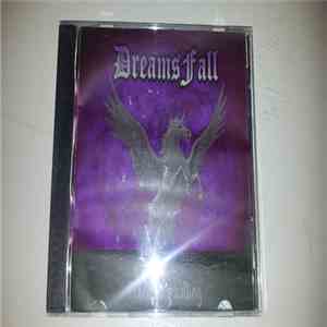 Freedom's Calling - Dreams Fall