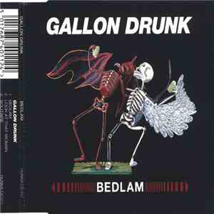Gallon Drunk - Bedlam
