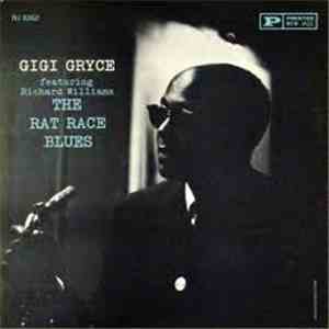 Gigi Gryce Featuring Richard Williams - The Rat Race Blues