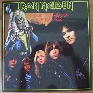 Iron Maiden - Live At The Palladium New York 1982