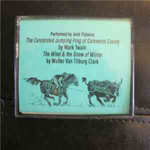 Jack Palance - The Wind & The Winter Snow / The Celebrated Jumping Frog Of Calaveras County