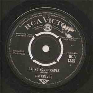 Jim Reeves - I Love You Because