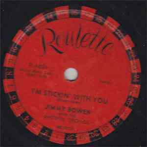 Jimmy Bowen With The Rhythm Orchids - I'm Stickin' With You