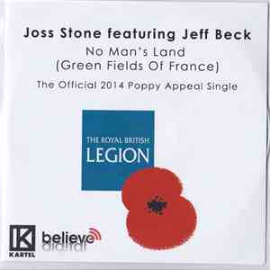 Joss Stone Featuring Jeff Beck - No Man's Land (Green Fields Of France)