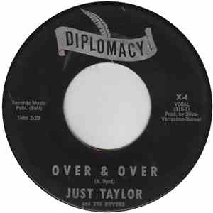 Just Taylor And The Dippers - Over & Over