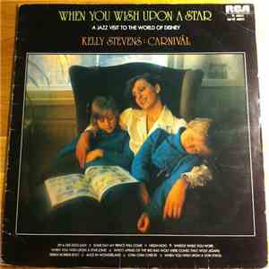 Kelly Stevens  : Carnivál - When You Wish Upon A Star