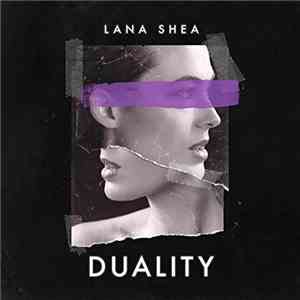 Lana Shea - Duality