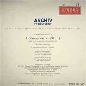Leonhart Schröter / Dorothea Conrad ‧ Ferdinand Conrad ‧ Hans-Wilhelm Köneke ‧ Johannes Koch ‧ Jürgen Sartorti ‧ Heinrich Haferland ‧ Hermann Dick ‧ Gottfried Wolters , Cembalo ‧ Dirigent: Heinz Hennig - 8 Newe Weihnacht Liedlein
