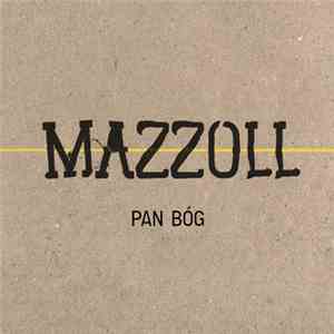 Mazzoll & Marcin Świetlicki - Pan Bóg