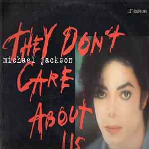 Michael Jackson - They Don't Care About Us