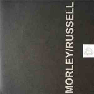 Michael Morley / Bruce Russell - Radiation / Four Letters