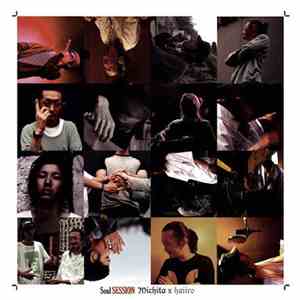 Michita × Haiiro - Soul Session