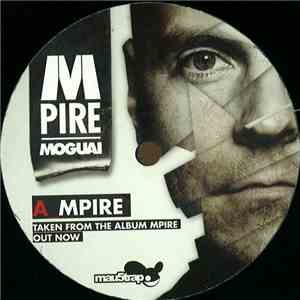 Moguai - Mpire / Smyles