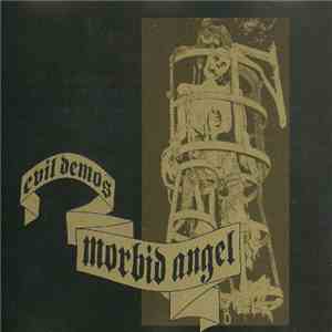 Morbid Angel - Evil Demos
