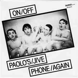 On/Off  - Paolo's/Jive / Phone/Again