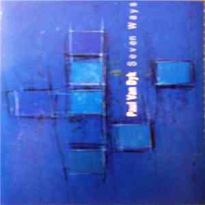 Paul van Dyk - Seven Ways