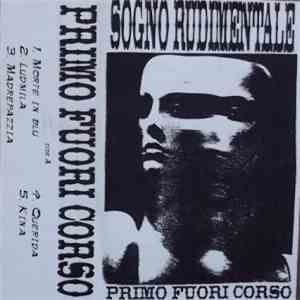 PrimoFuoriCorso - Sogno Rudimentale