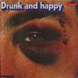 Prudence  - Drunk And Happy