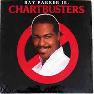 Ray Parker Jr. - Chartbusters
