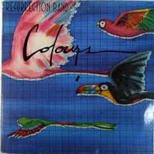 Resurrection Band - Colours
