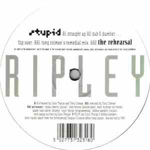 Ripley - Stupid