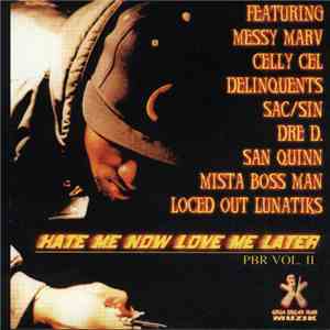 Sac Sin - Point Blank Range Vol. 2: Hate Me Now Love Me Later