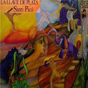 Santi Picó - La Llave De Plata
