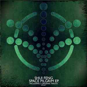 Shui Feng - Space Pilgrim