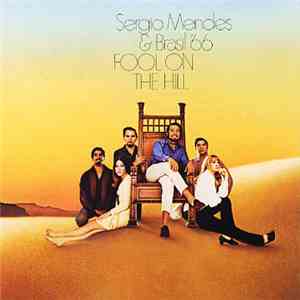 Sérgio Mendes & Brasil '66 - Fool On The Hill