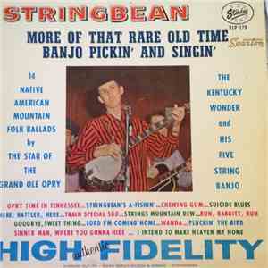 Stringbean - More Of That Rare Old Time Banjo Pickin' And Singin'