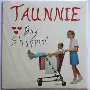 Taunnie - Boy Shoppin'