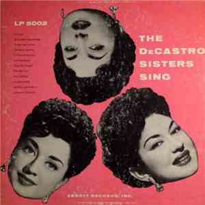 The De Castro Sisters - The De Castro Sisters Sing