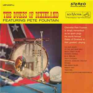 The Dukes Of Dixieland Featuring Pete Fountain - The Dukes Of Dixieland Featuring Pete Fountain