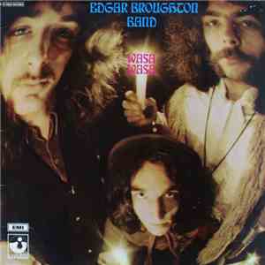 The Edgar Broughton Band - Wasa Wasa