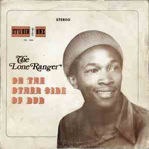 The Lone Ranger - On The Other Side Of Dub