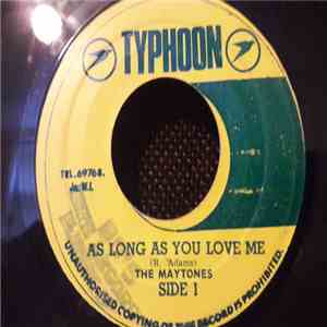 The Maytones - As Long As You Love Me