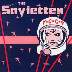 The Soviettes - T.C.C.P.