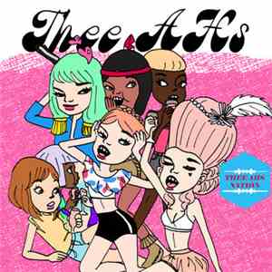 Thee AHs - Thee AHs Nation